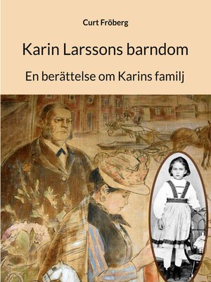 cover image of Karin Larssons barndom